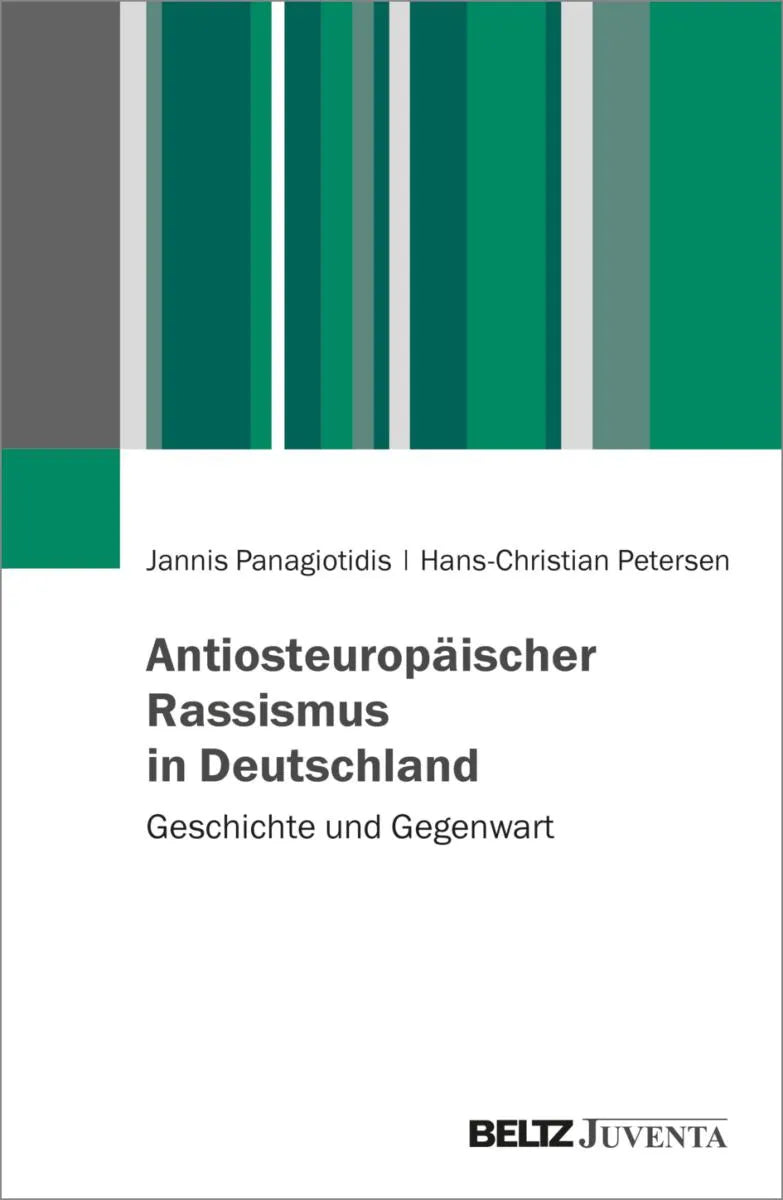 Cover: Antiosteuropäischer Rassismus in Deutschland (E-Book) von Jannis Panagiotidis