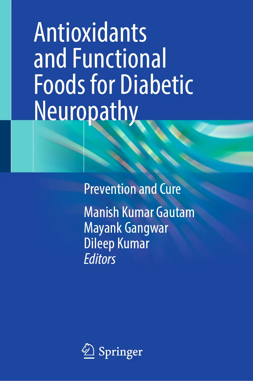 Cover: Antioxidants and Functional Foods for Diabetic Neuropathy (E-Book) von Manish Kumar Gautam