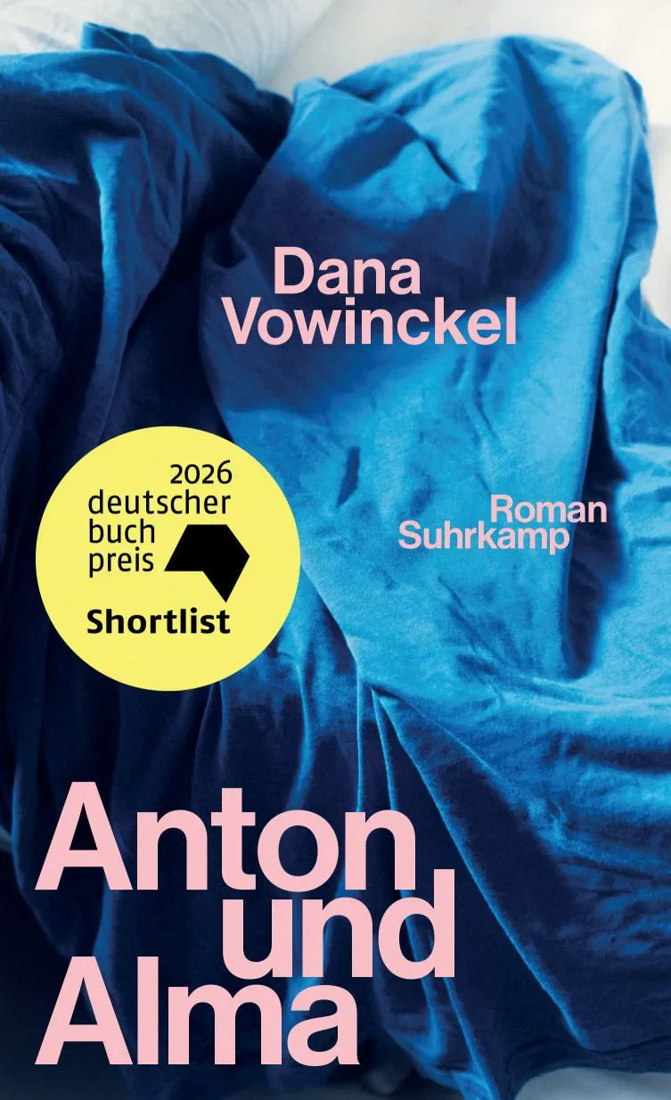 Cover: Anton und Alma (Hardcover) von Dana Vowinckel