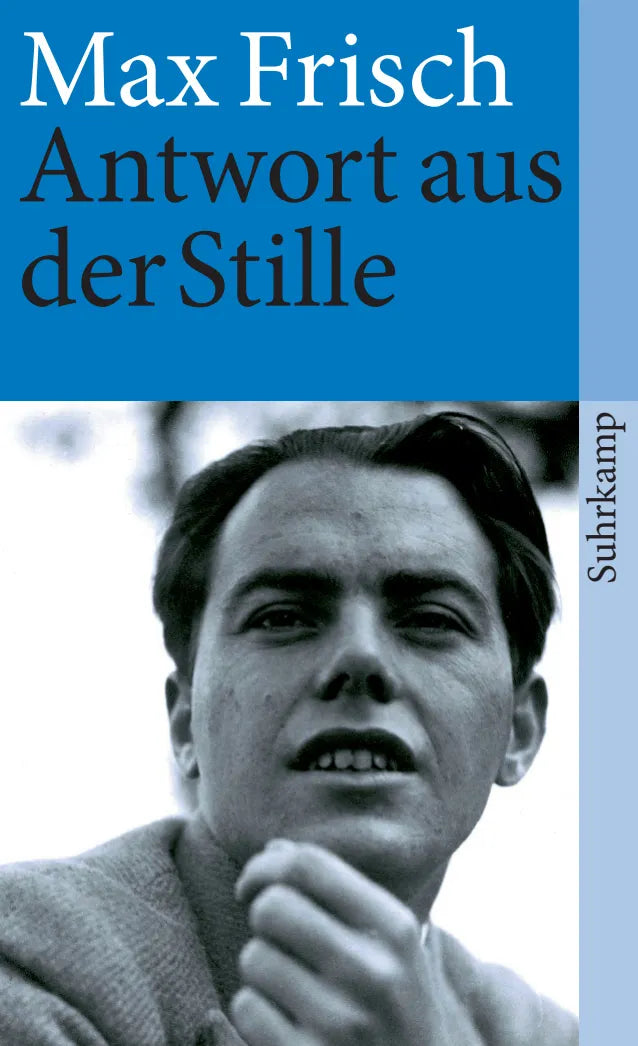 Buchcover von 'Antwort aus der Stille' - Taschenbuch von Max Frisch