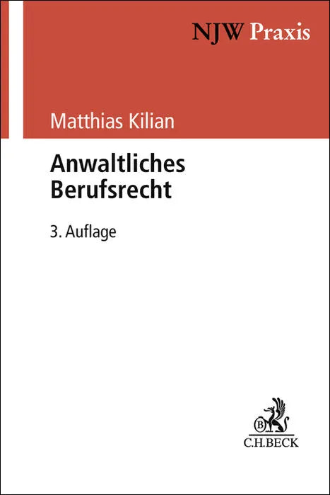 Buchcover von 'Anwaltliches Berufsrecht' - Taschenbuch von Matthias Kilian