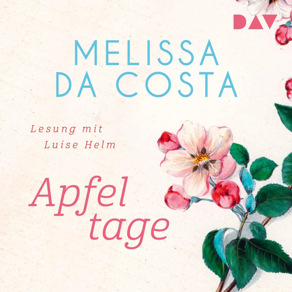 Cover: Apfeltage (Hörbuch Download) von Mélissa Da Costa