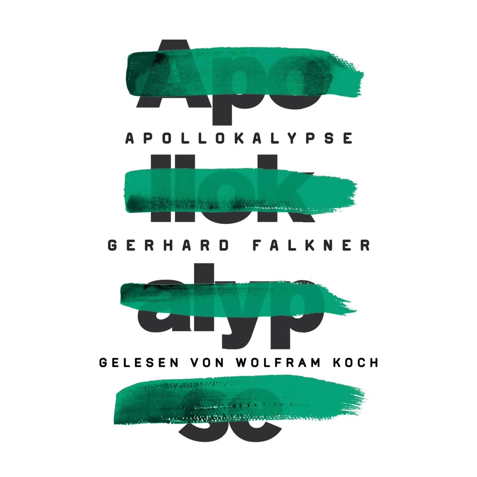 Buchcover von 'Apollokalypse' - Hörbuch (CD) von Gerhard Falkner