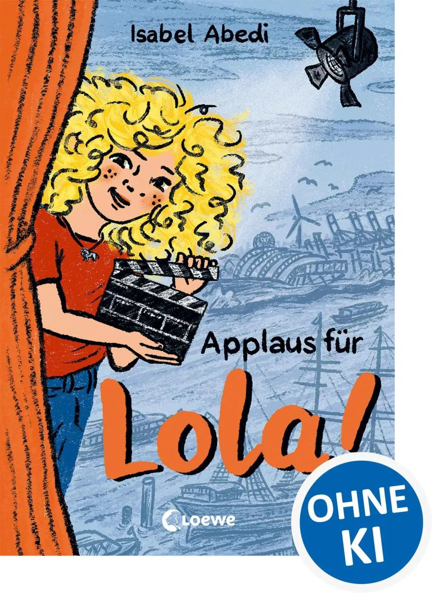 Cover: Applaus für Lola! (E-Book) von Isabel Abedi