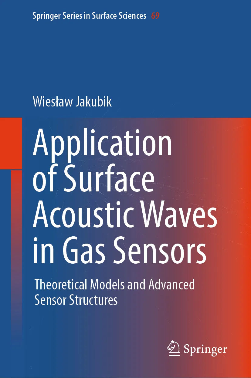 Cover: Application of Surface Acoustic Waves in Gas Sensors (E-Book) von Wiesław Jakubik