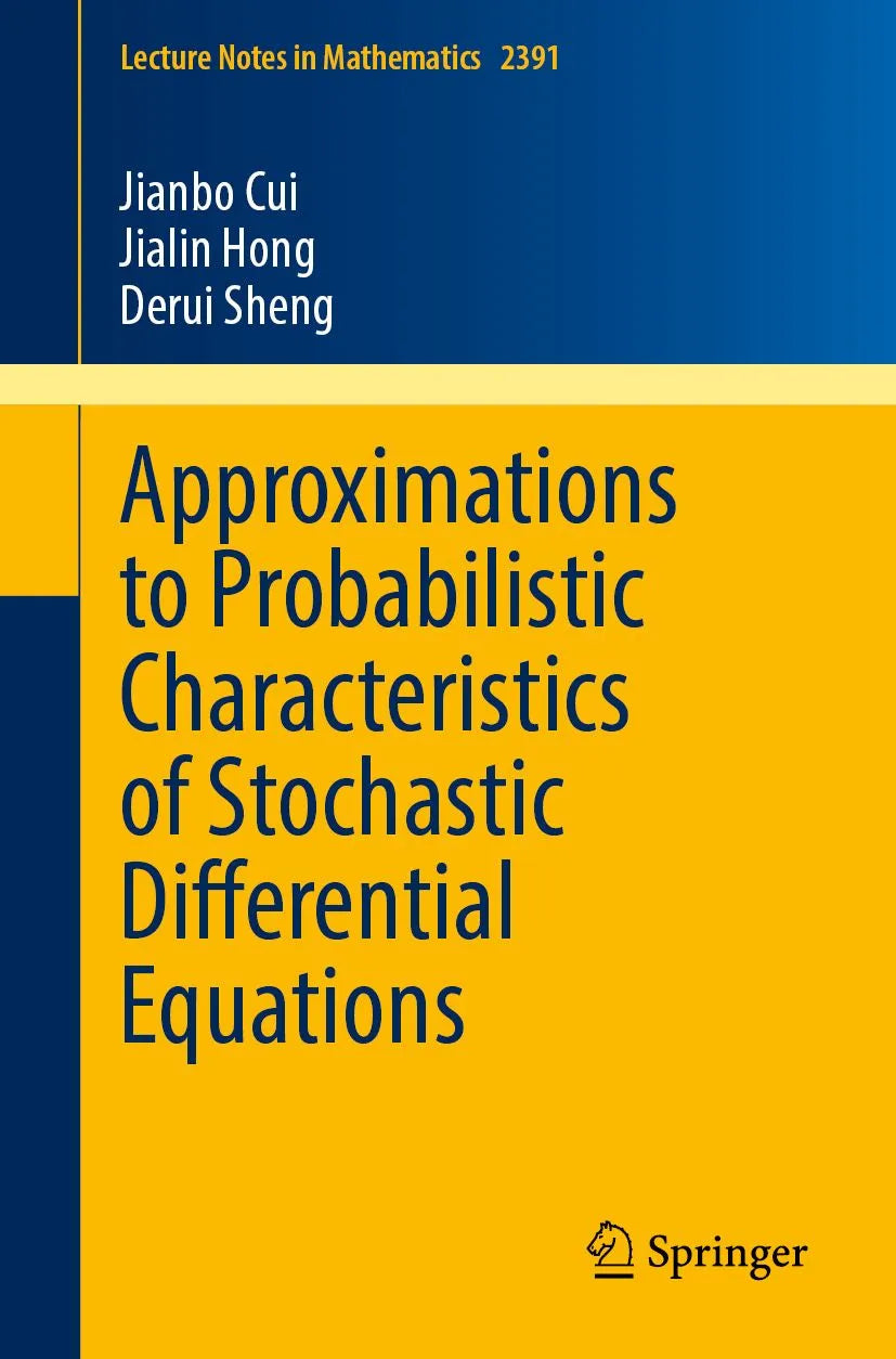 Cover: Approximations to Probabilistic Characteristics of Stochastic Differential Equations (E-Book) von Jianbo Cui