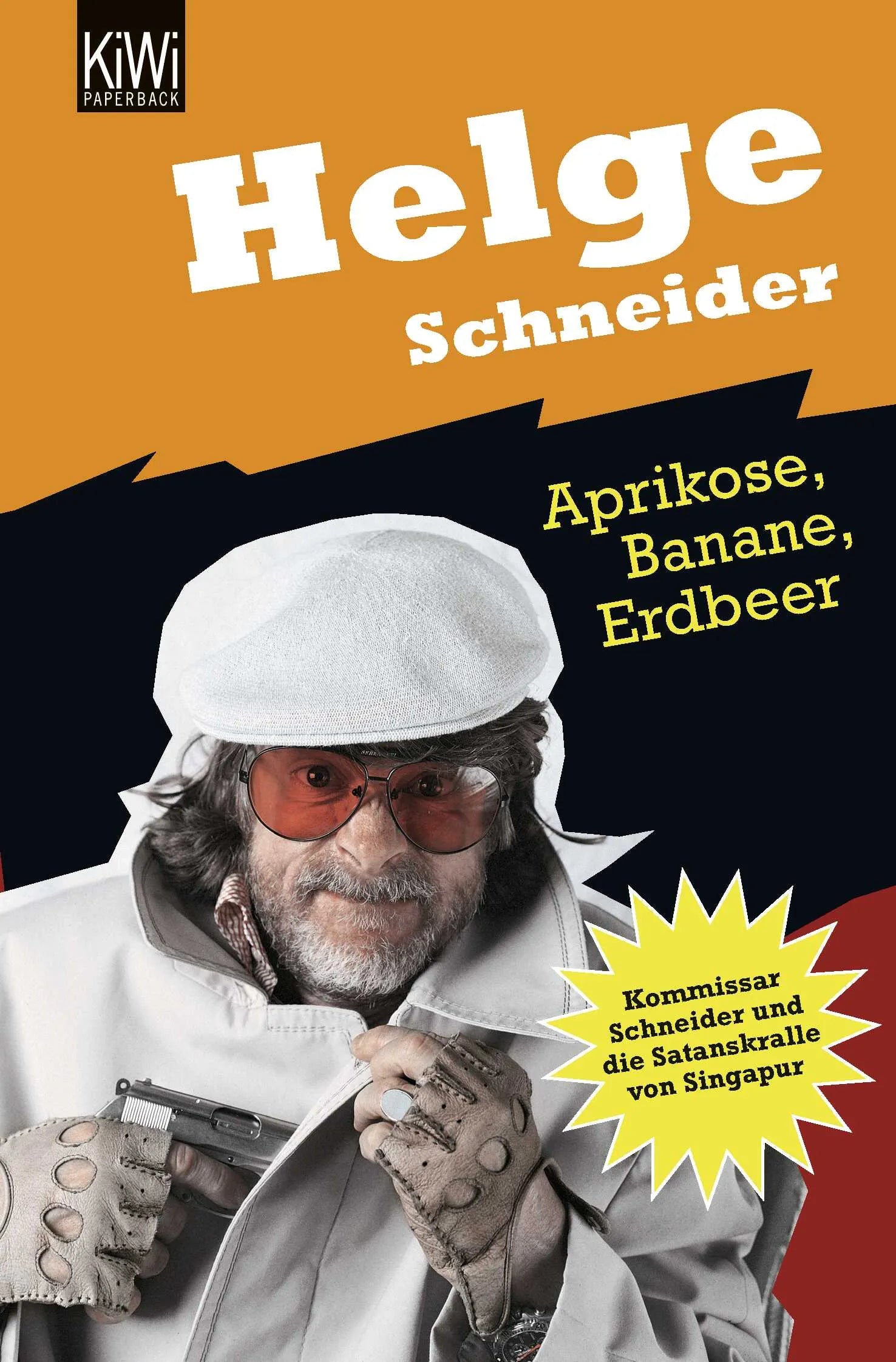 Buchcover von 'Aprikose Banane Erdbeer' - Taschenbuch von Helge Schneider