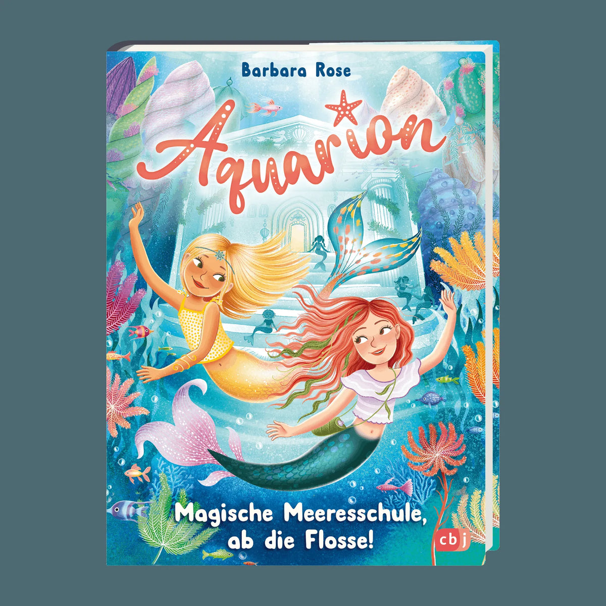 Detailansicht: Aquarion – Magische Meeresschule, ab die Flosse! (Hardcover)