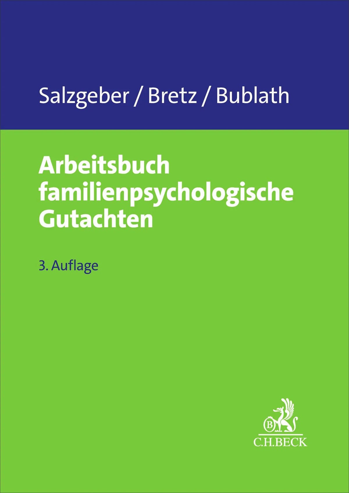 Cover: Arbeitsbuch familienpsychologische Gutachten (Taschenbuch) von Joseph Salzgeber