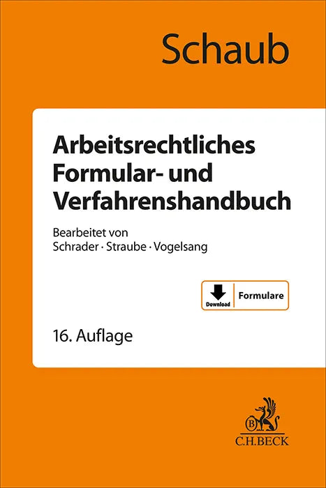 Buchcover von 'Arbeitsrechtliches Formular- und Verfahrenshandbuch' - Gebundene Ausgabe von Günter Schaub