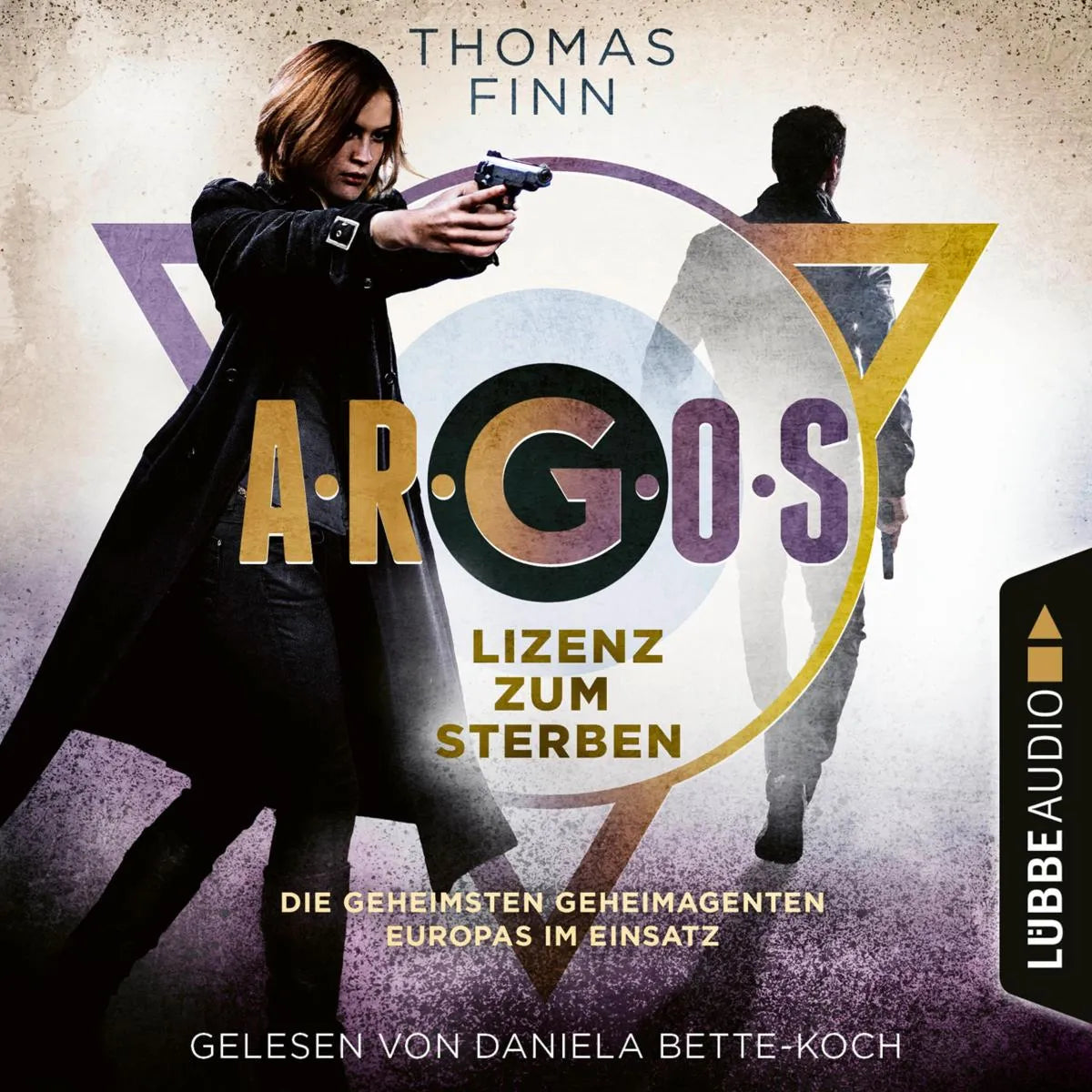 Cover: A.R.G.O.S. - Lizenz zum Sterben (Hörbuch Download) von Thomas Finn