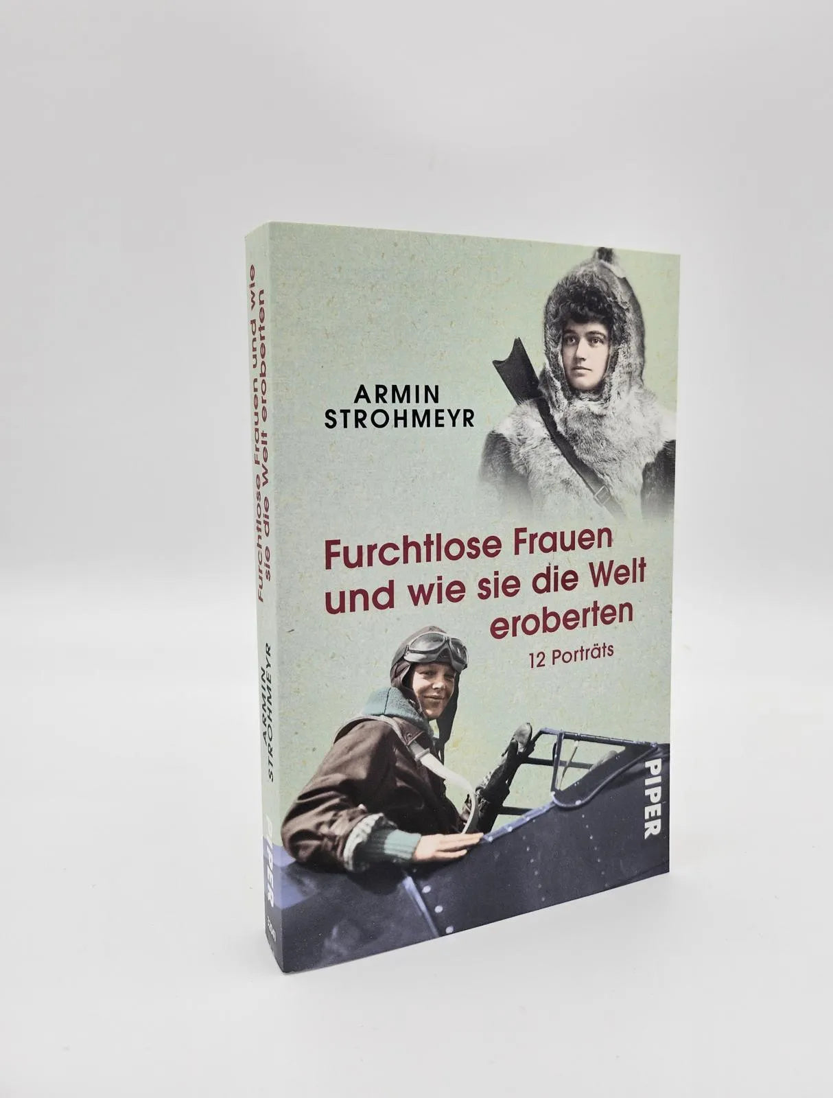 Produktansicht: Furchtlose Frauen und wie sie die Welt eroberten (Taschenbuch)