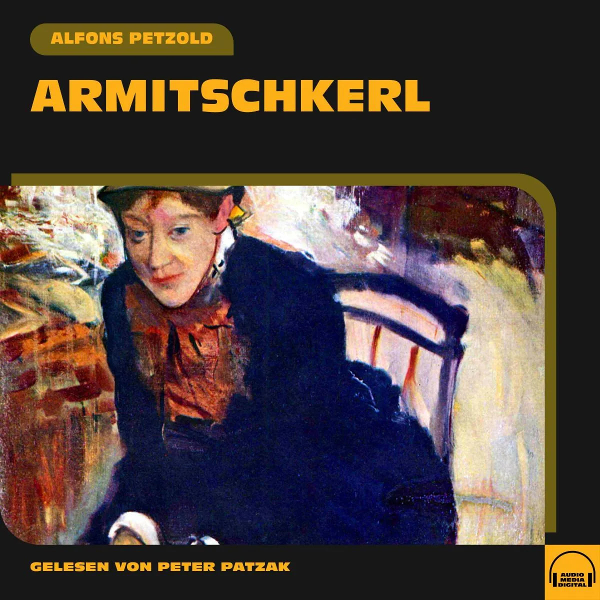 Cover: Armitschkerl (Hörbuch Download) von Alfons Petzold