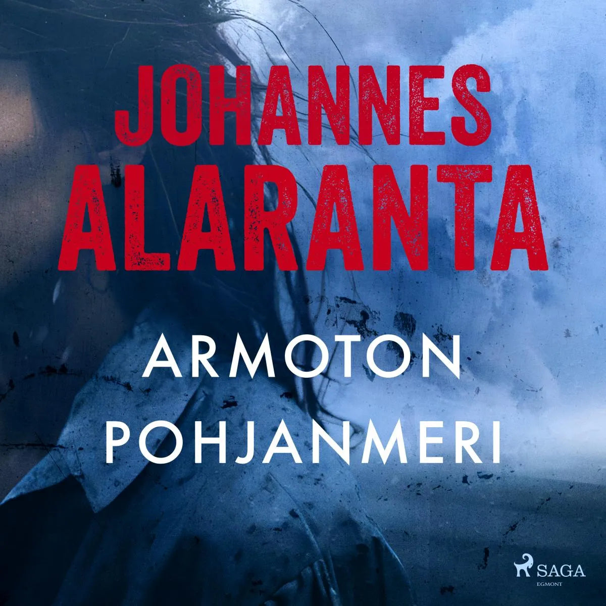 Cover: Armoton pohjanmeri (Hörbuch Download) von Johannes Alaranta