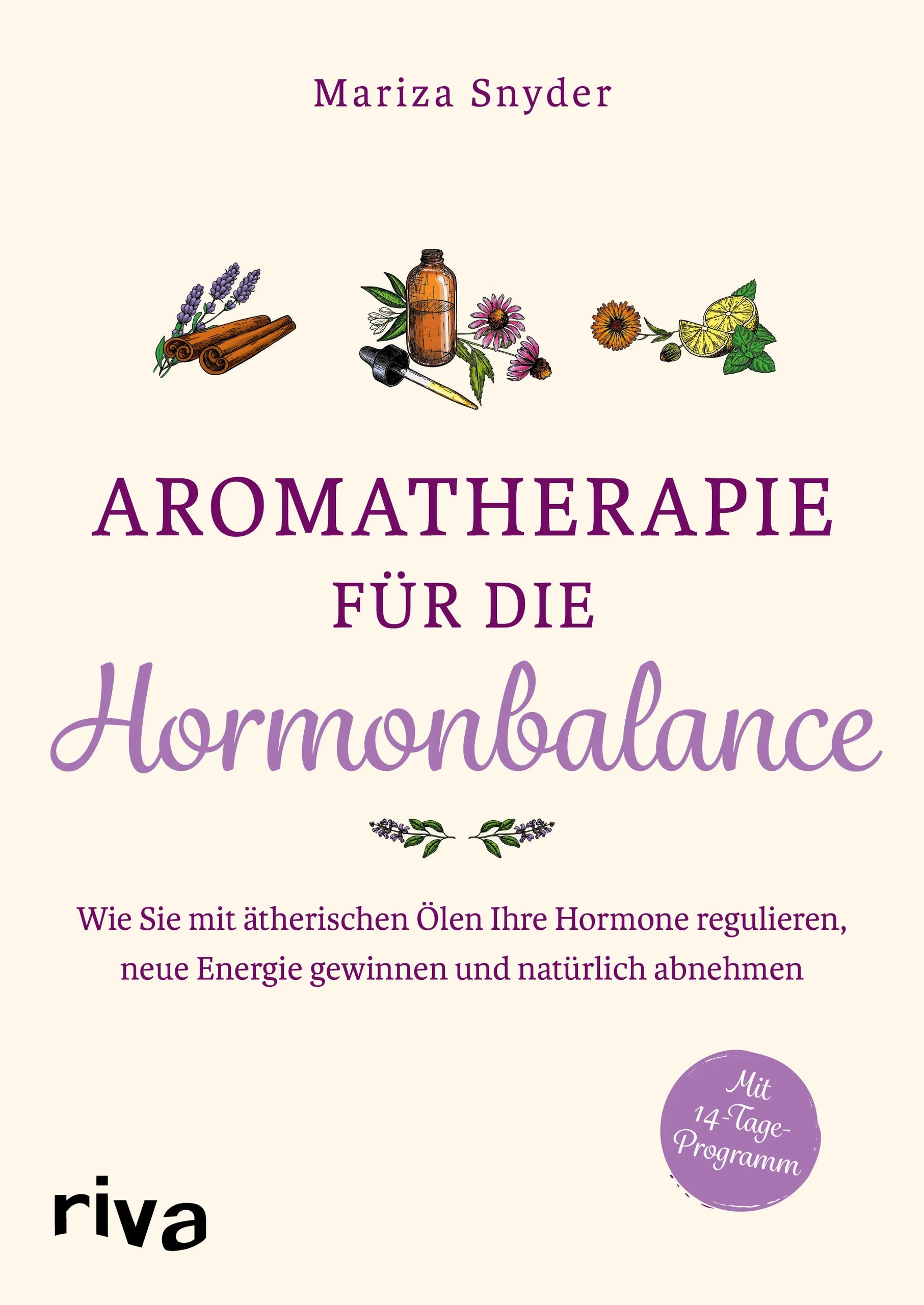 Buchcover von 'Aromatherapie für die Hormonbalance' - Taschenbuch von Mariza Snyder