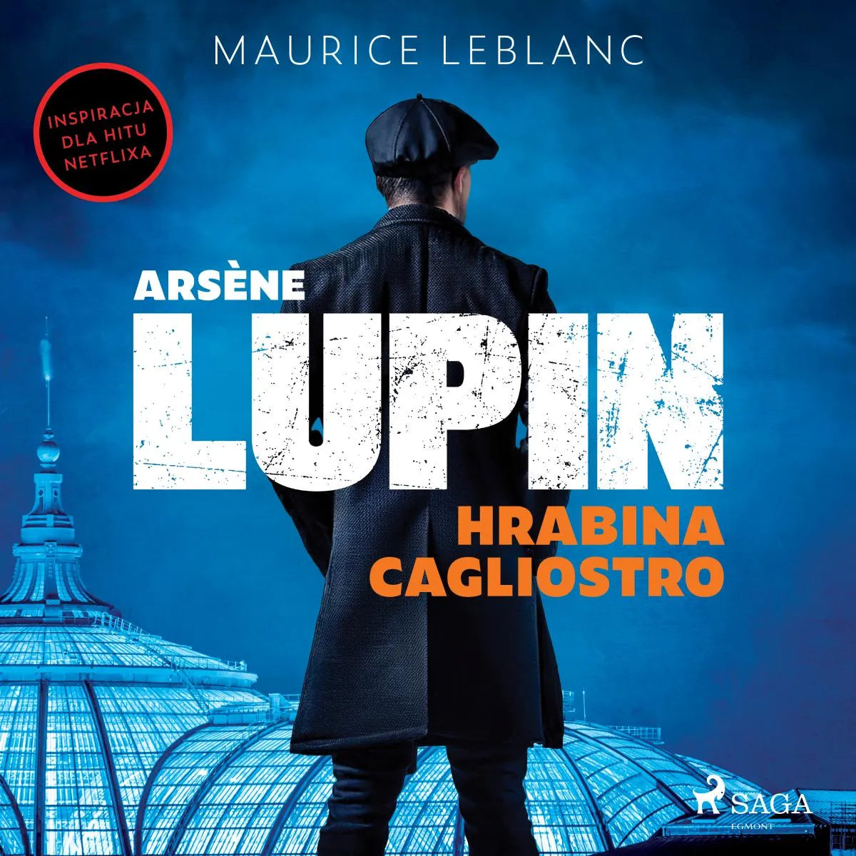 Cover: Arsène Lupin. Hrabina Cagliostro (Hörbuch Download) von Maurice Leblanc