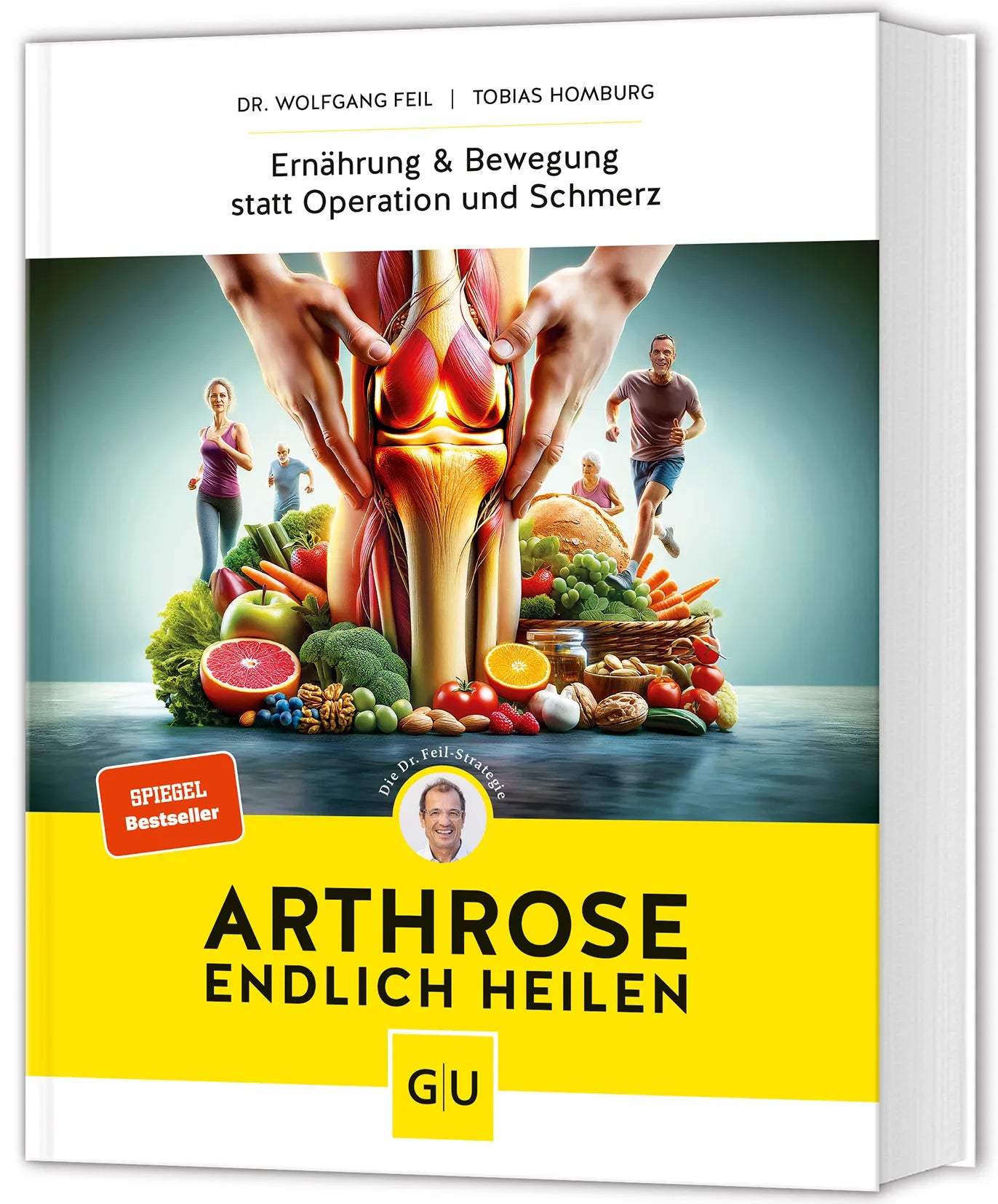 Cover: Arthrose endlich heilen (Hardcover) von Dr. Wolfgang Feil