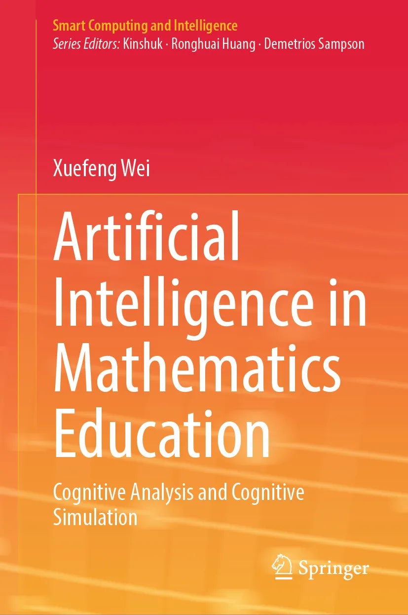 Cover: Artificial Intelligence in Mathematics Education (E-Book) von Xuefeng Wei