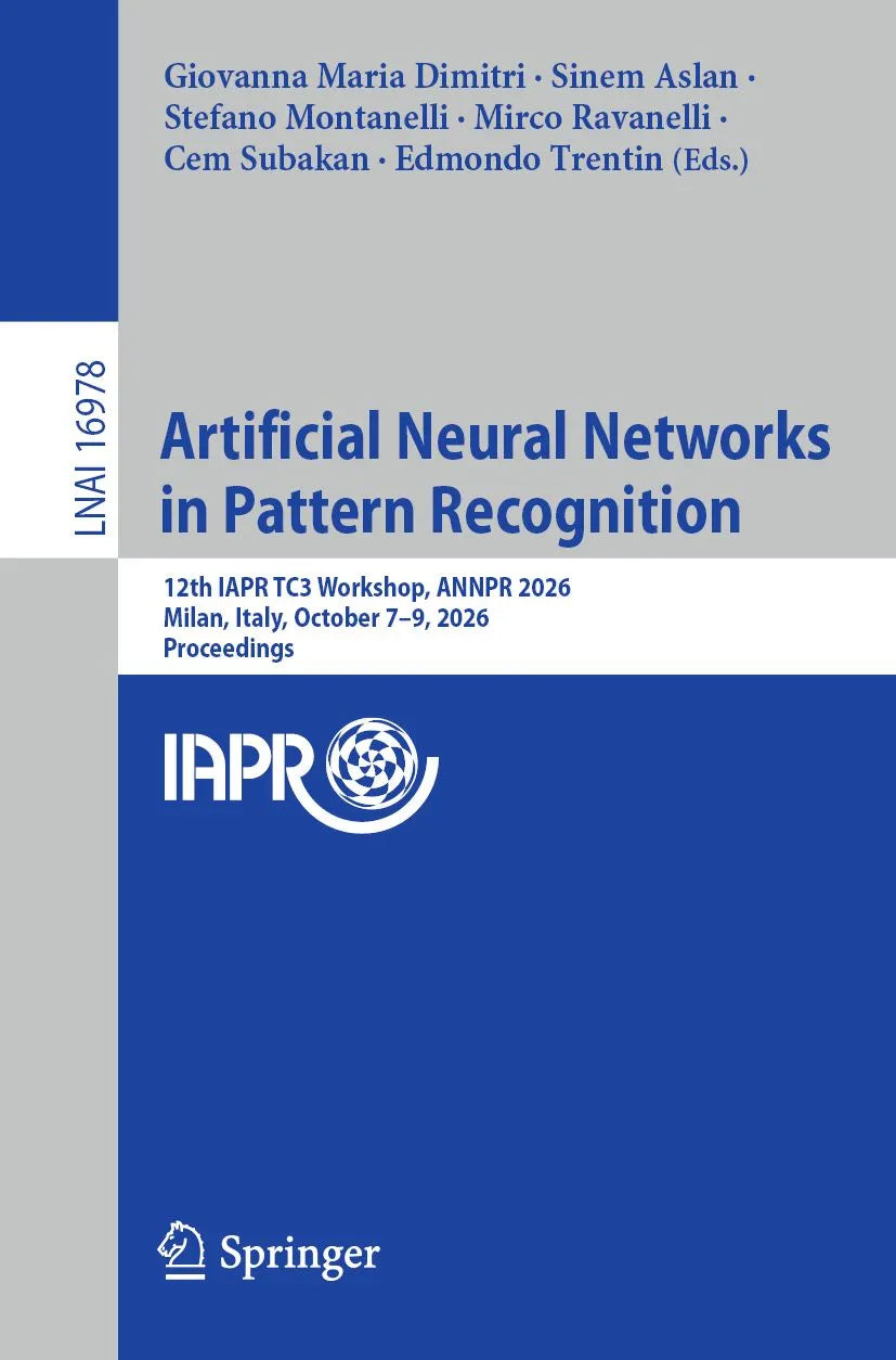 Cover: Artificial Neural Networks in Pattern Recognition (E-Book) von Giovanna Maria Dimitri