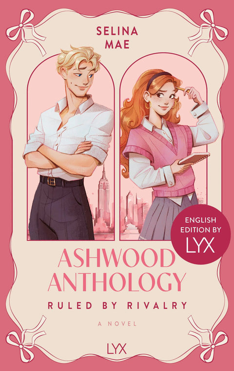 Ashwood Anthology - Ruled by Rivalry: English Edition by LYX