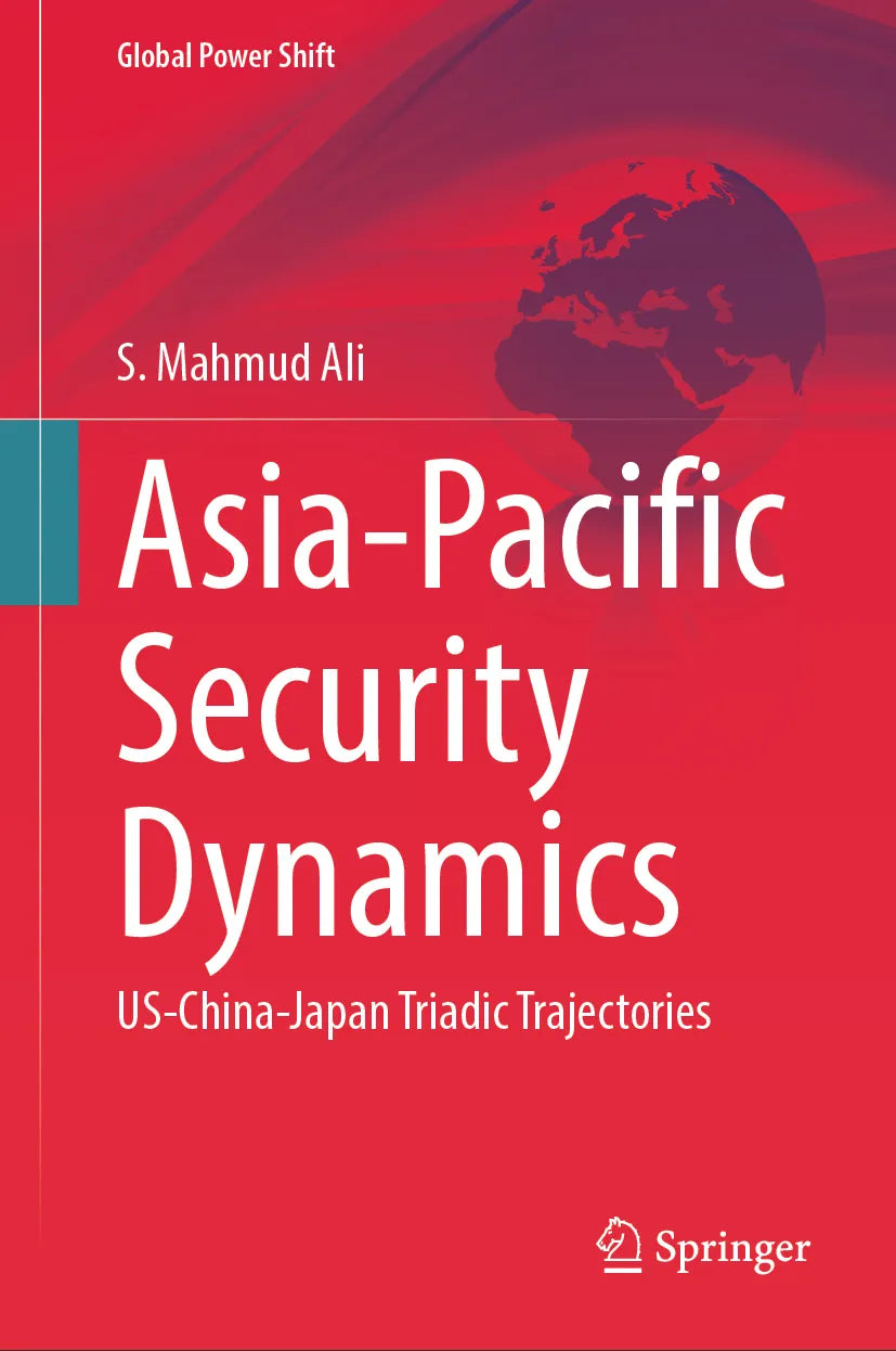 Cover: Asia-Pacific Security Dynamics (E-Book) von S. Mahmud Ali