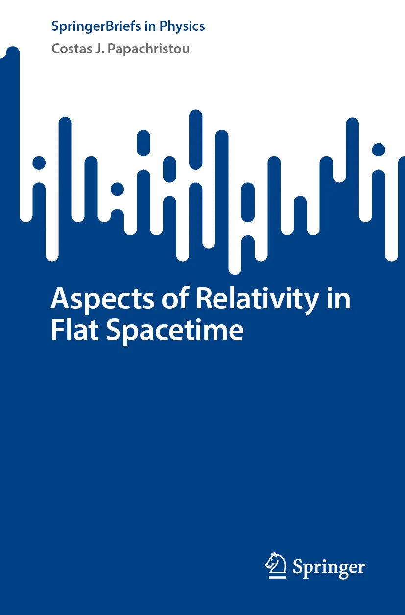 Cover: Aspects of Relativity in Flat Spacetime (E-Book) von Costas J. Papachristou
