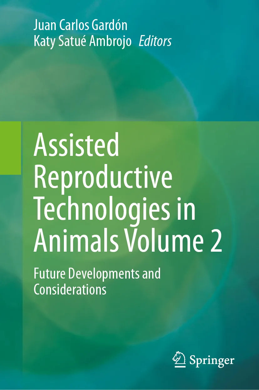 Cover: Assisted Reproductive Technologies in Animals Volume 2 (E-Book)