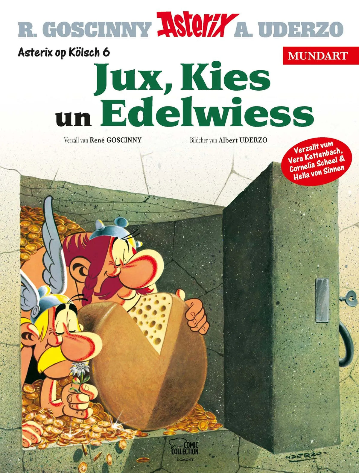 Cover: Asterix Mundart Kölsch VI (Hardcover) von René Goscinny