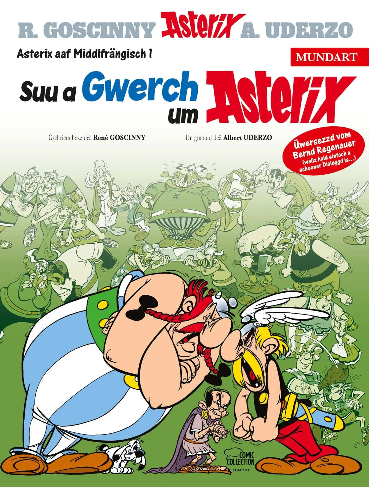 Cover: Asterix Mundart Mittelfränkisch I (Hardcover) von René Goscinny