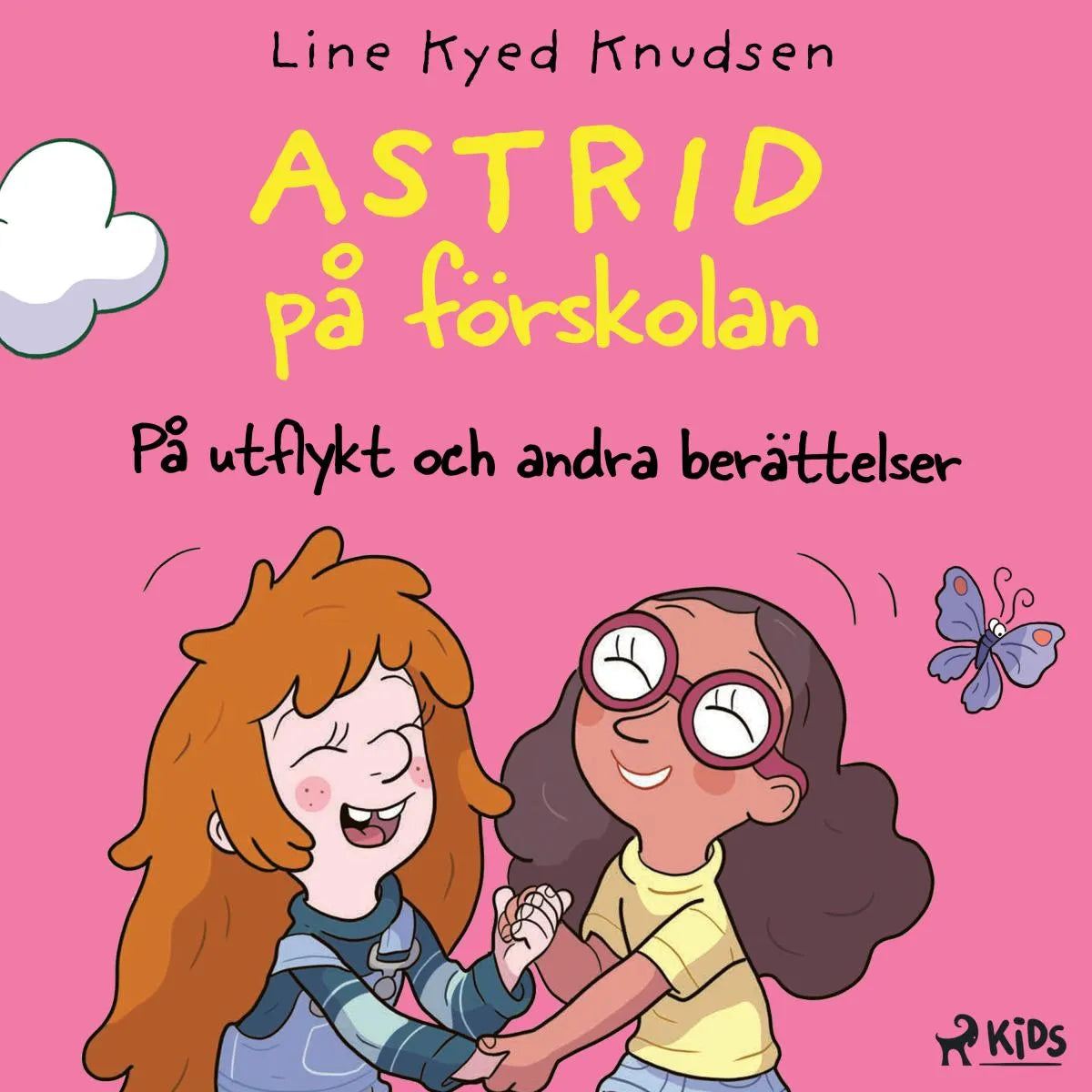 Cover: Astrid på förskolan - På utflykt och andra berättelser (Hörbuch Download) von Line Kyed Knudsen