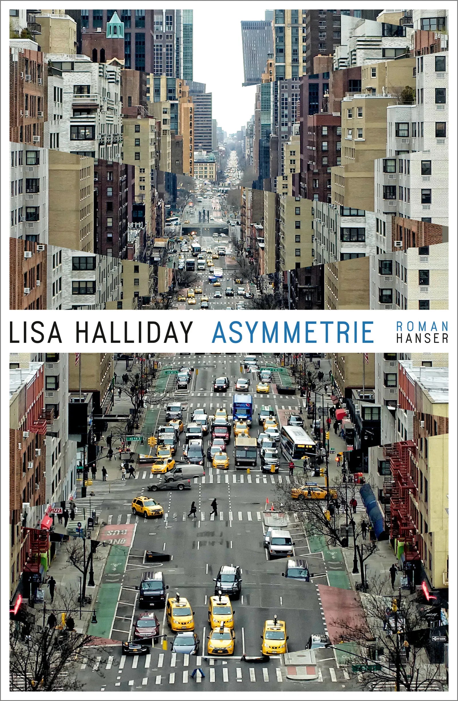 Buchcover von 'Asymmetrie' - Gebundene Ausgabe von Lisa Halliday
