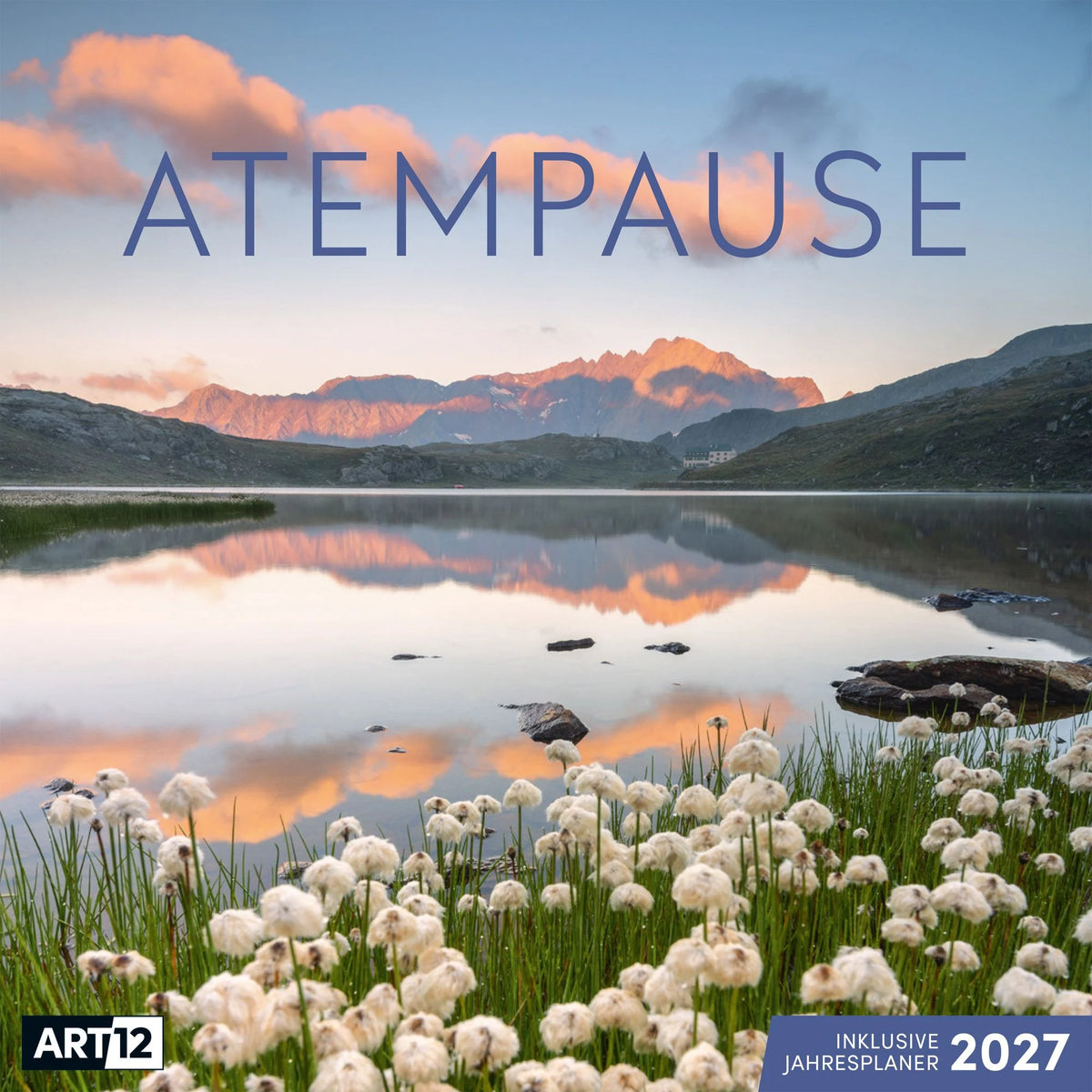 Wandkalender: Atempause Kalender 2027 - 30x30 - Art12