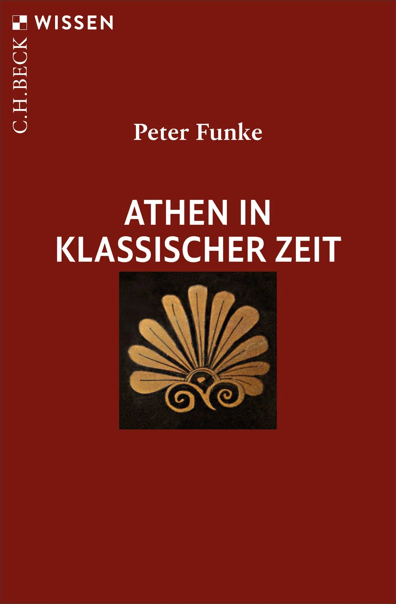 Cover: Athen in klassischer Zeit (Taschenbuch) von Peter Funke