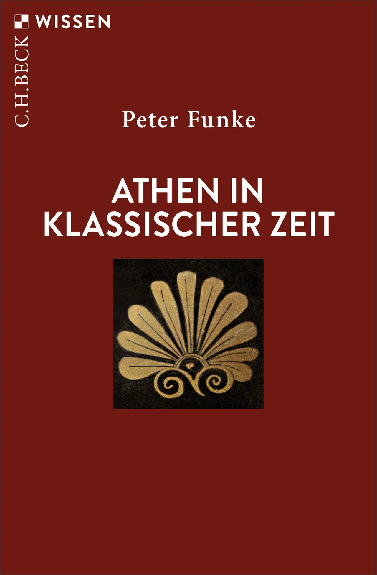 Cover: Athen in klassischer Zeit (Taschenbuch) von Peter Funke