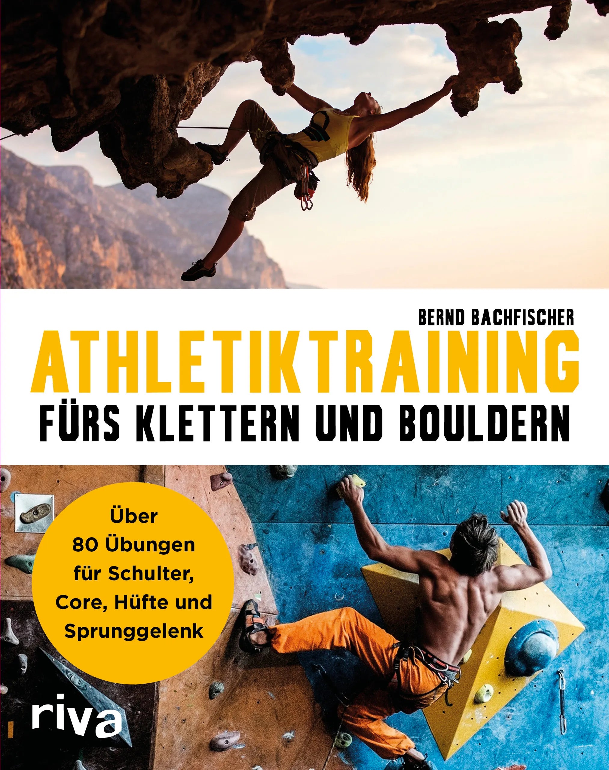 Buchcover von 'Athletiktraining fürs Klettern und Bouldern' - Taschenbuch von Bernd Bachfischer
