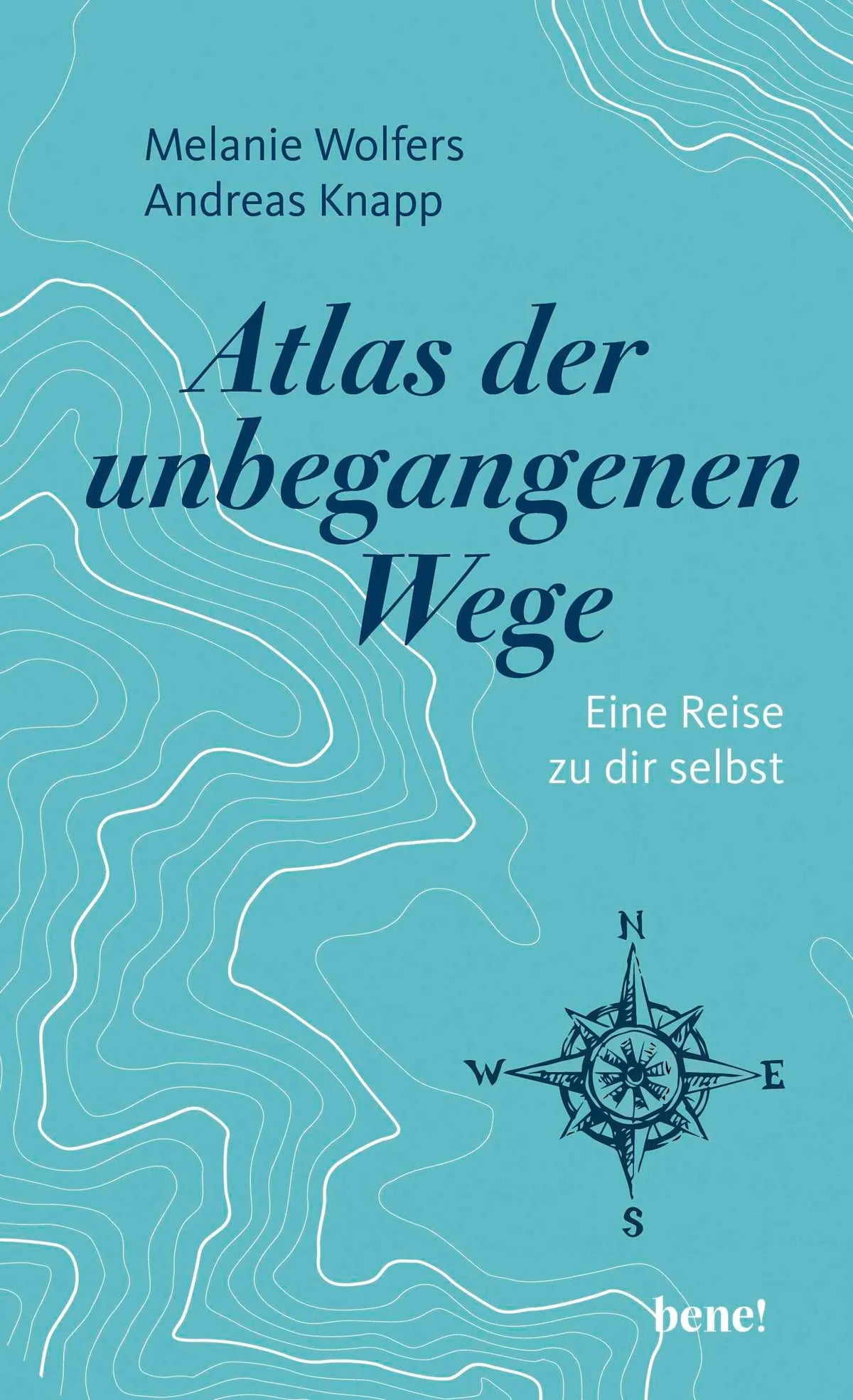 Cover: Atlas der unbegangenen Wege (Hardcover) von Melanie Wolfers