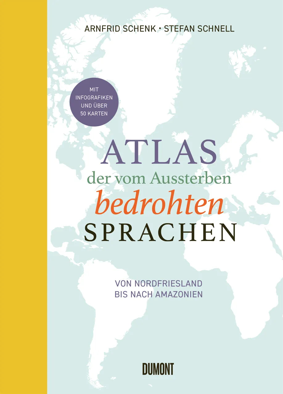 Buchcover von 'Atlas der vom Aussterben bedrohten Sprachen' - Gebundene Ausgabe von Arnfrid Schenk