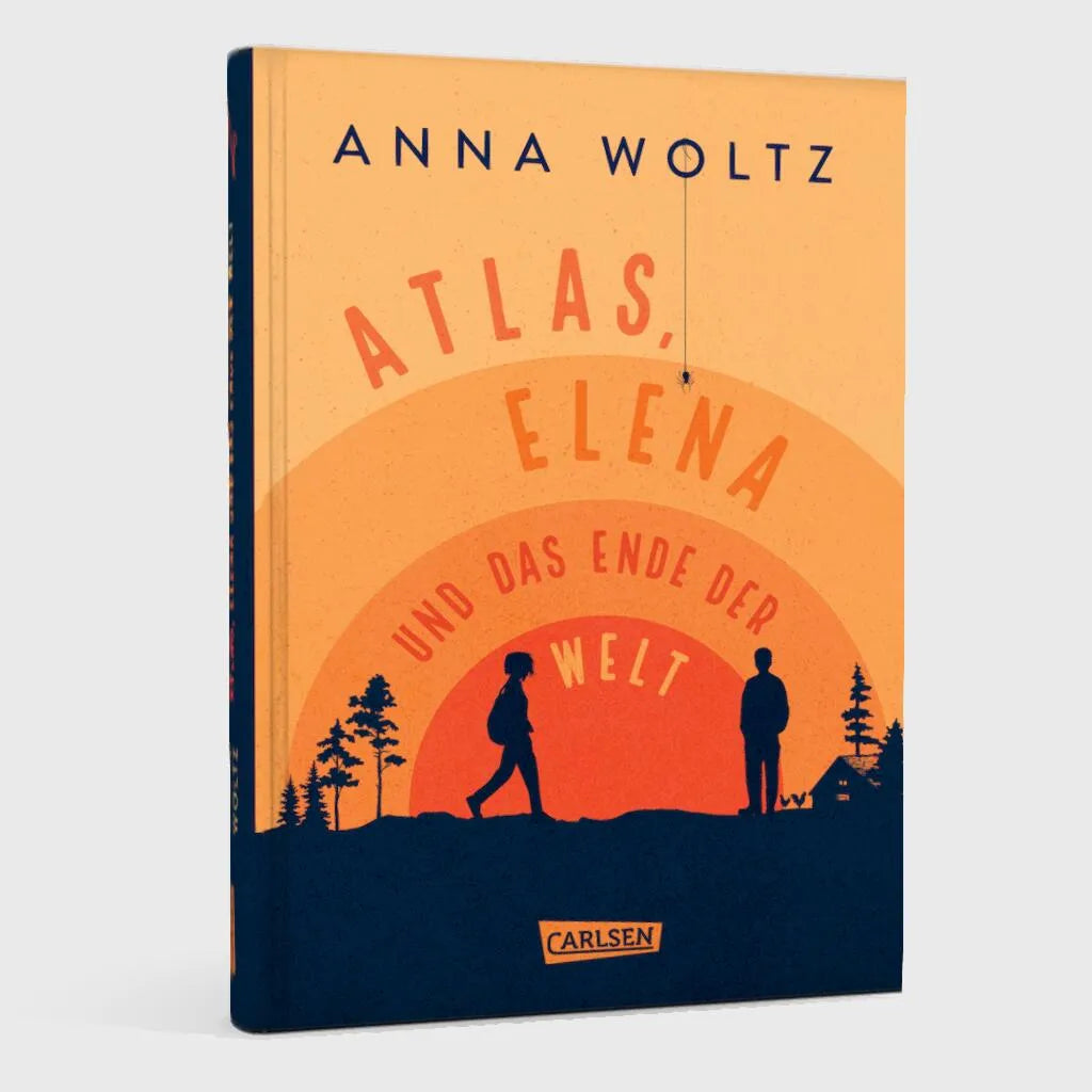 Anna Woltz - Atlas, Elena und das Ende der Welt