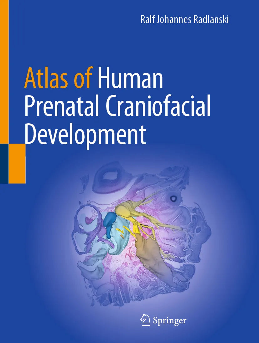 Cover: Atlas of Human Prenatal Craniofacial Development (E-Book) von Ralf Johannes Radlanski