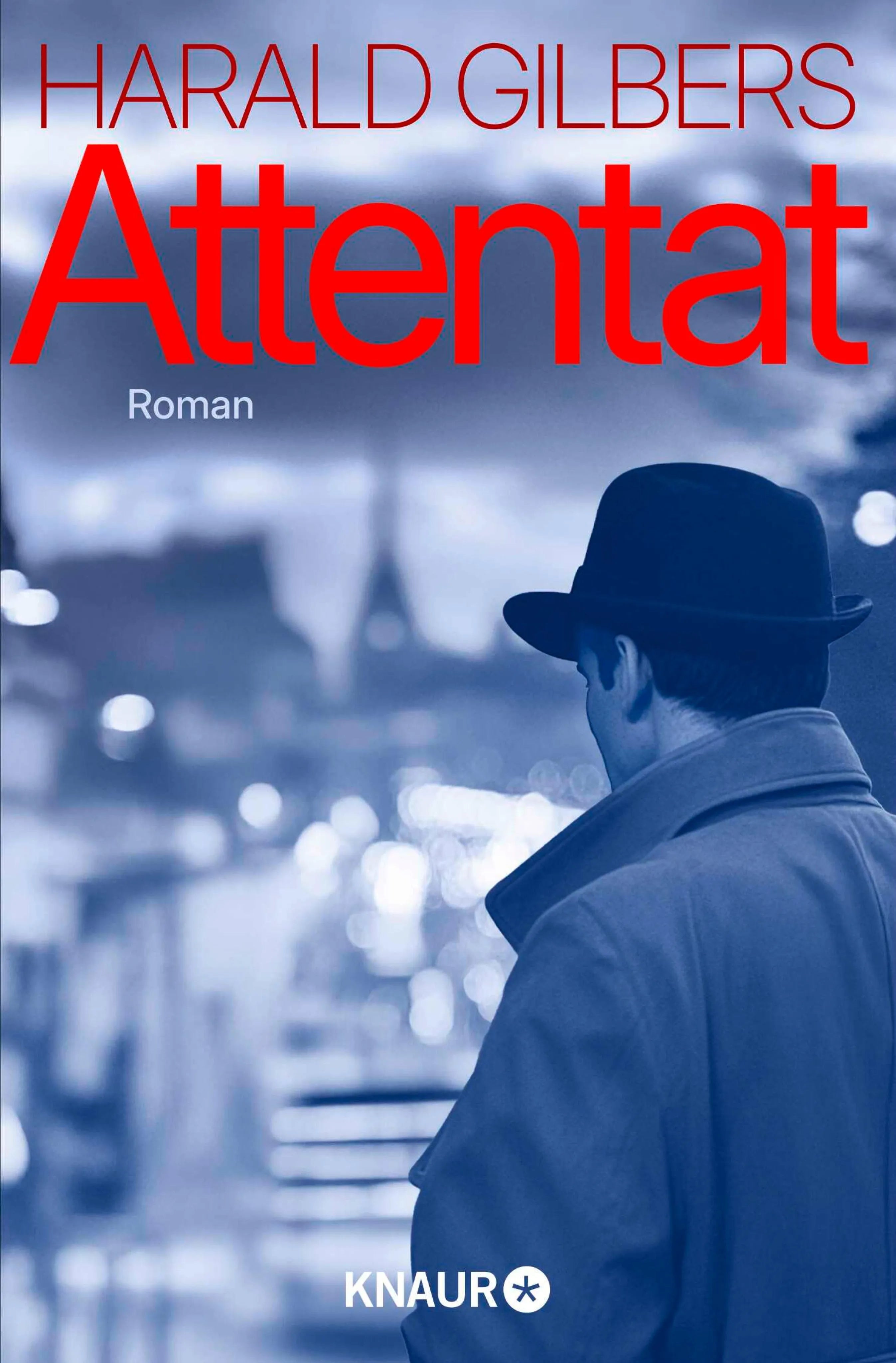 Cover: Attentat (E-Book) von Harald Gilbers