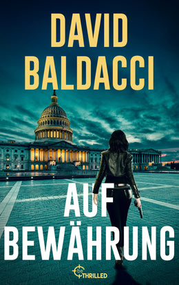 Cover: Auf Bewährung (E-Book) von David Baldacci
