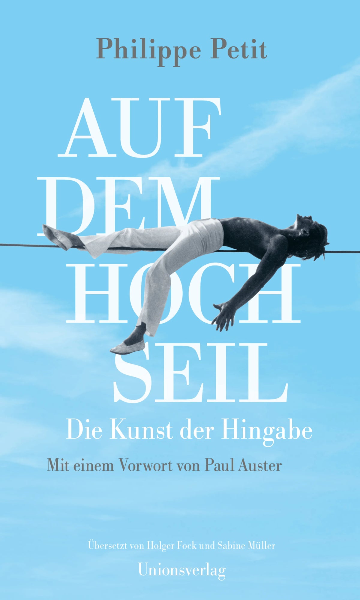 Buchcover von 'Auf dem Hochseil' - Gebundene Ausgabe von Philippe Petit