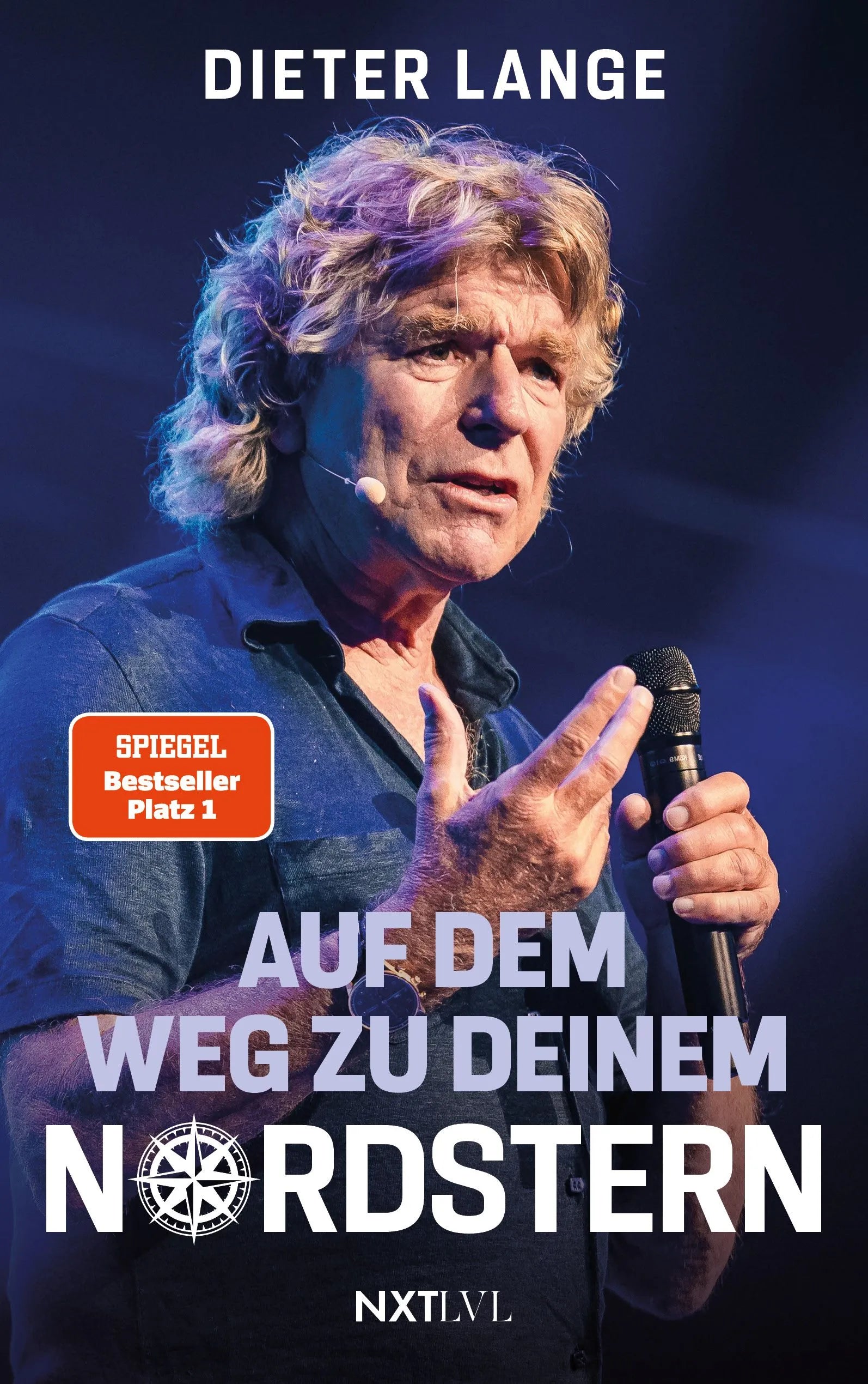 Cover: Auf dem Weg zu deinem Nordstern (Taschenbuch) von Dieter Lange
