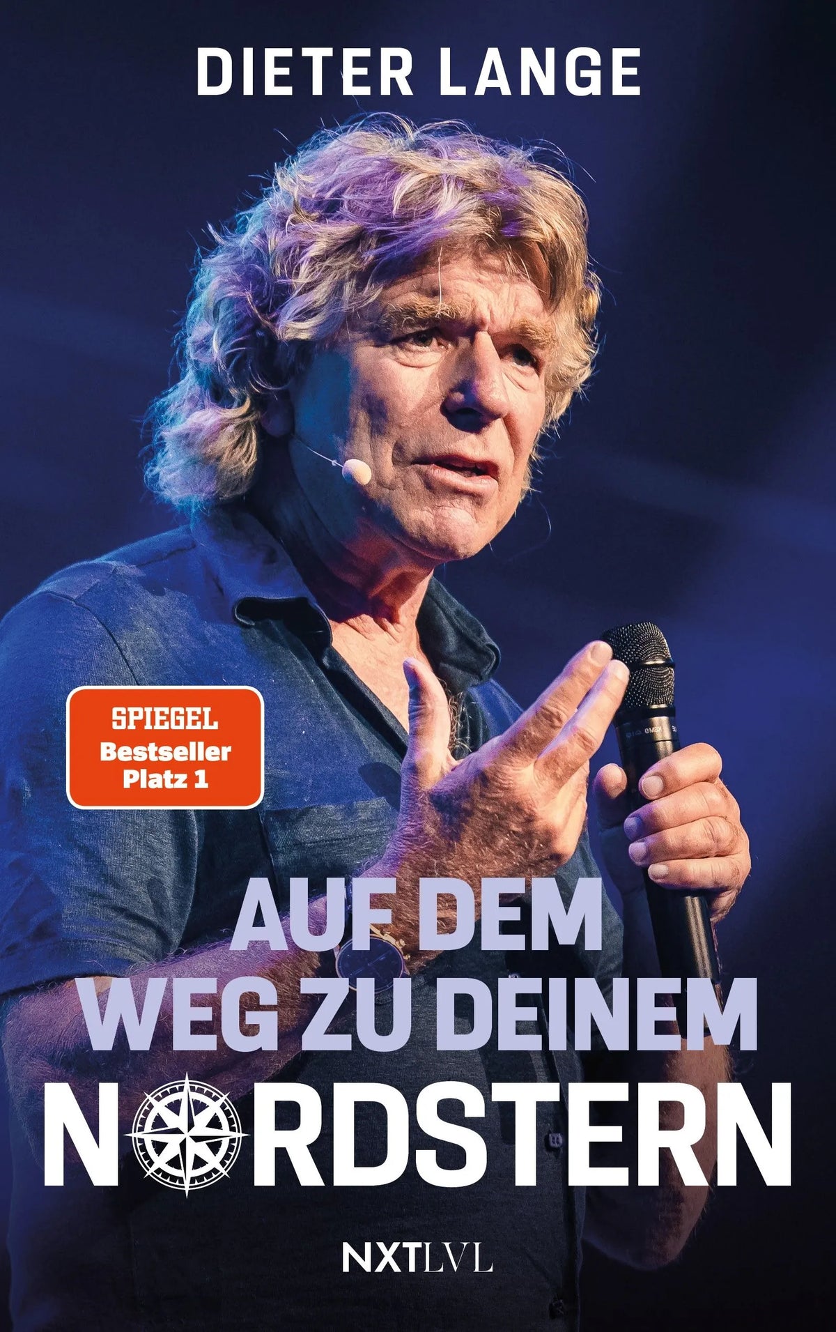Cover: Auf dem Weg zu deinem Nordstern (Taschenbuch) von Dieter Lange