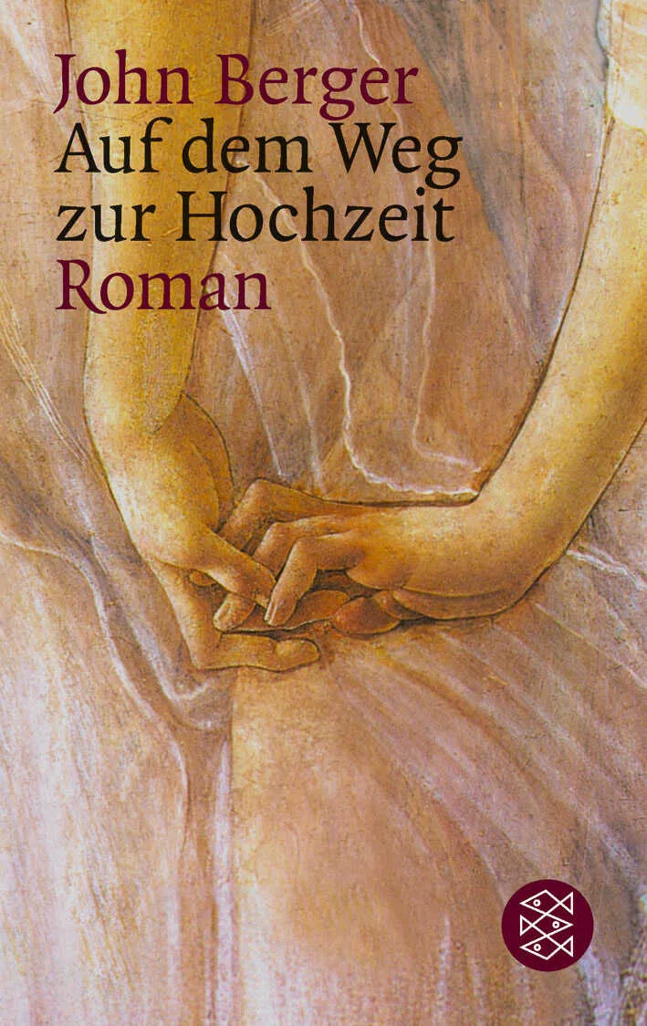 Buchcover von 'Auf dem Weg zur Hochzeit' - Taschenbuch von John Berger
