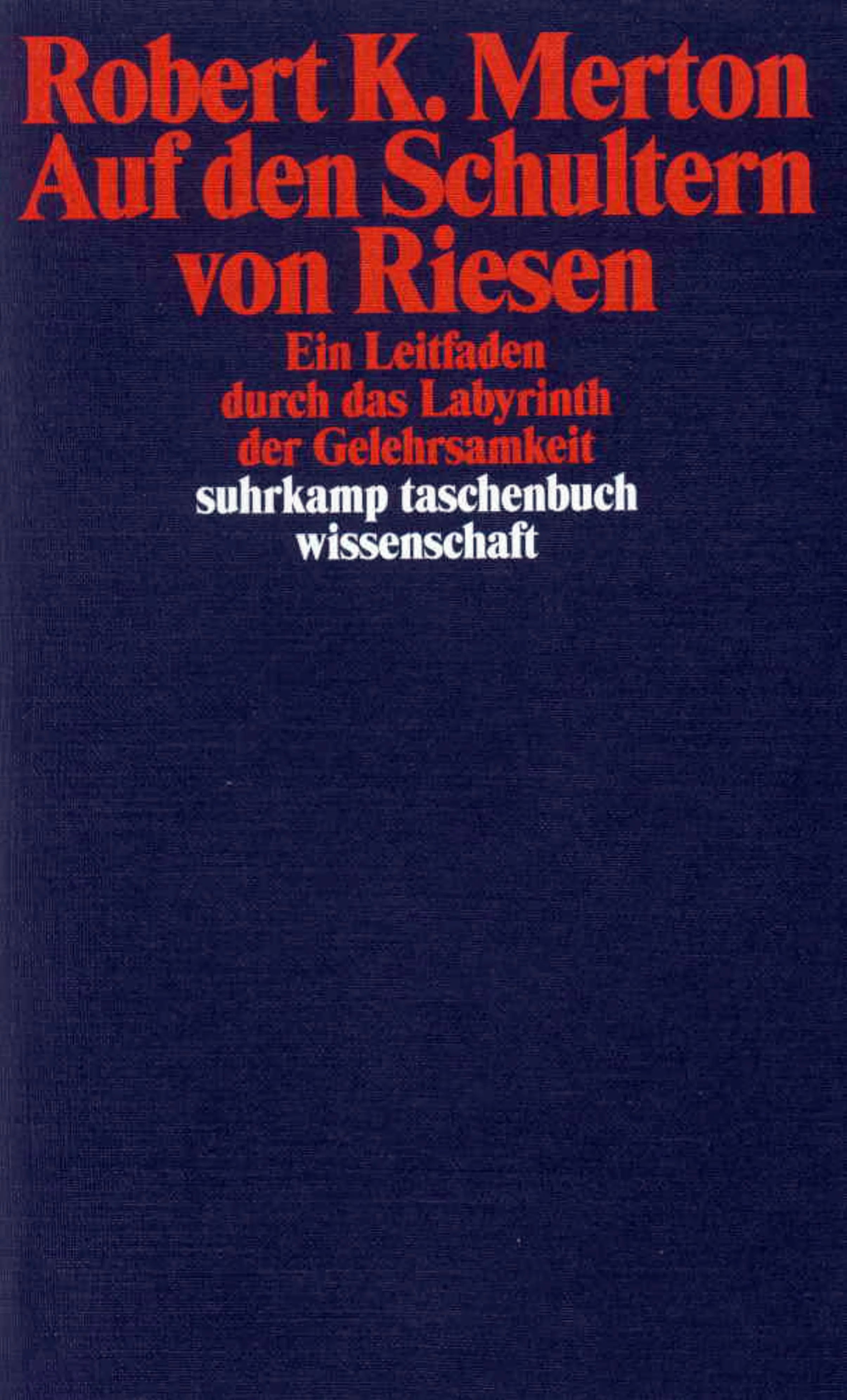 Buchcover von 'Auf den Schultern von Riesen' - Taschenbuch von Robert K. Merton
