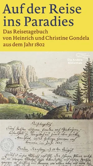 Buchcover von 'Auf der Reise ins Paradies' - Gebundene Ausgabe von Heinrich und Christine Gondela