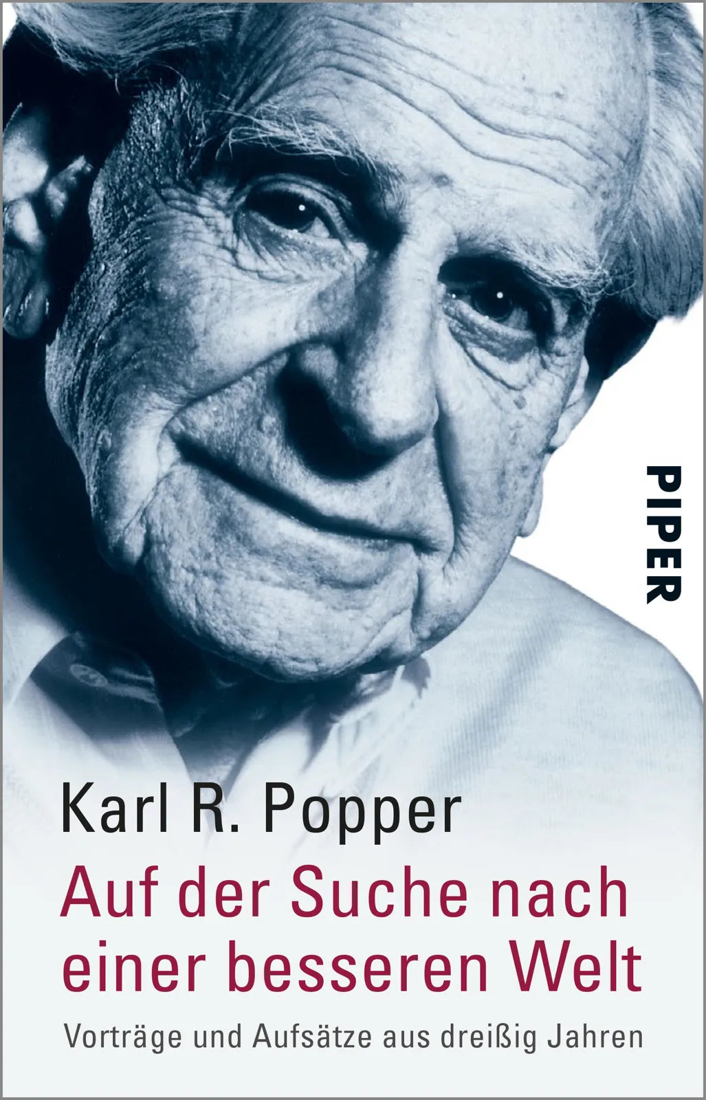 Buchcover von 'Auf der Suche nach einer besseren Welt' - Taschenbuch von Karl R. Popper
