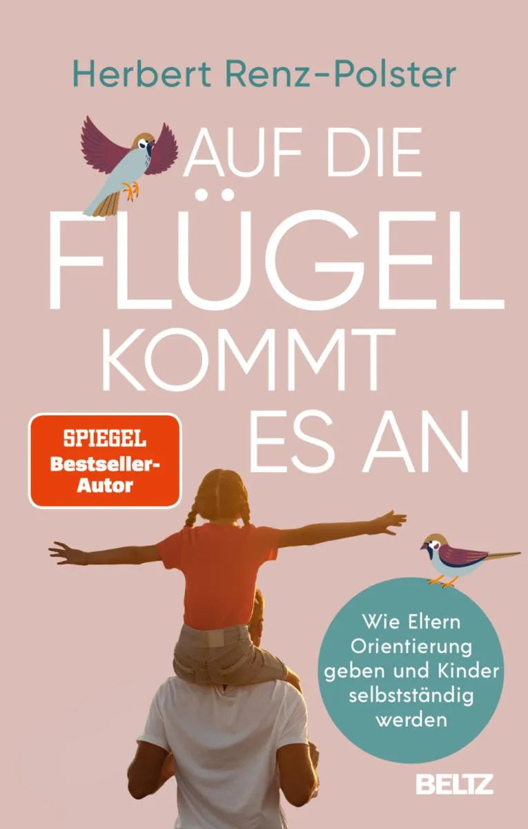 Cover: Auf die Flügel kommt es an (E-Book) von Herbert Renz-Polster