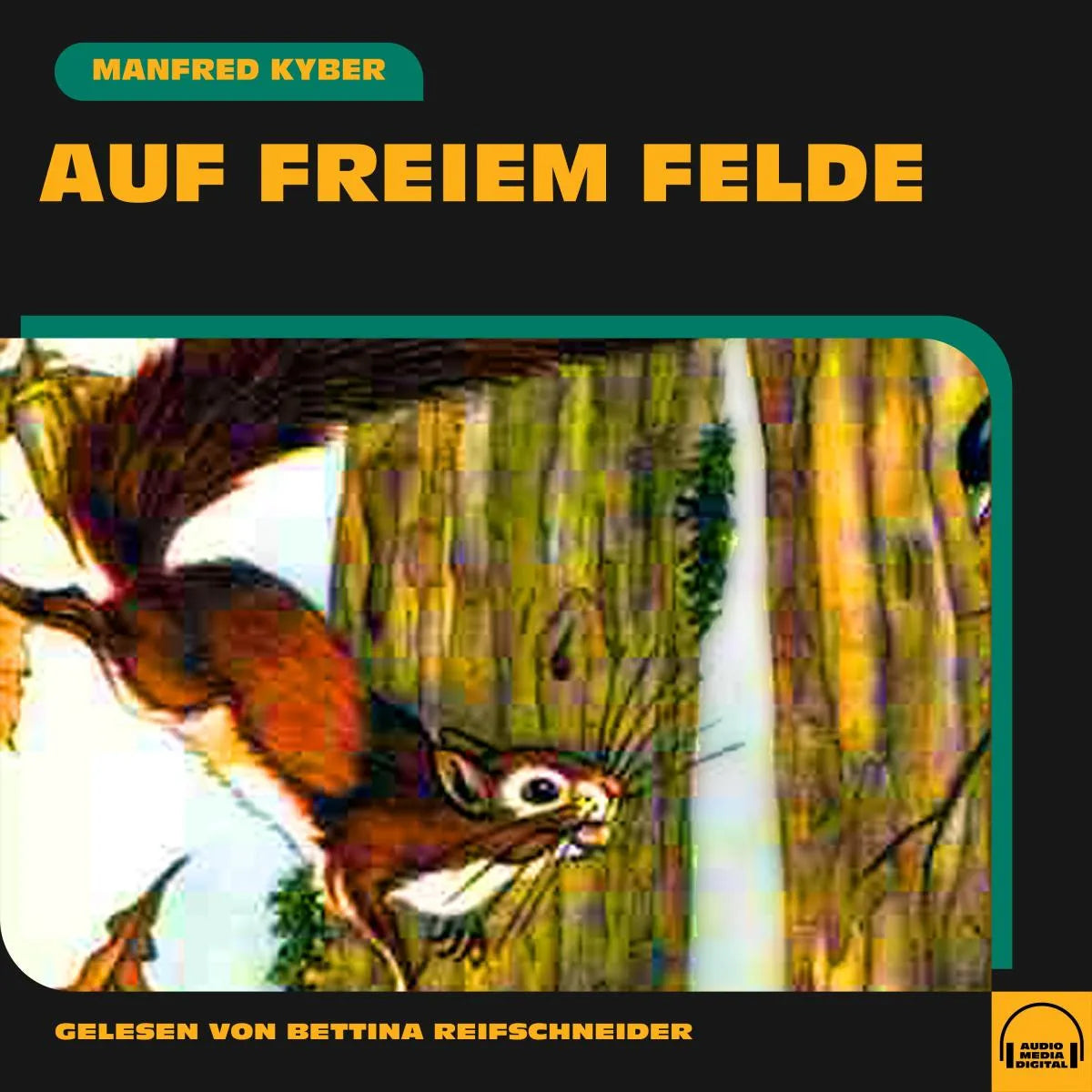 Cover: Auf freiem Felde (Hörbuch Download) von Manfred Kyber